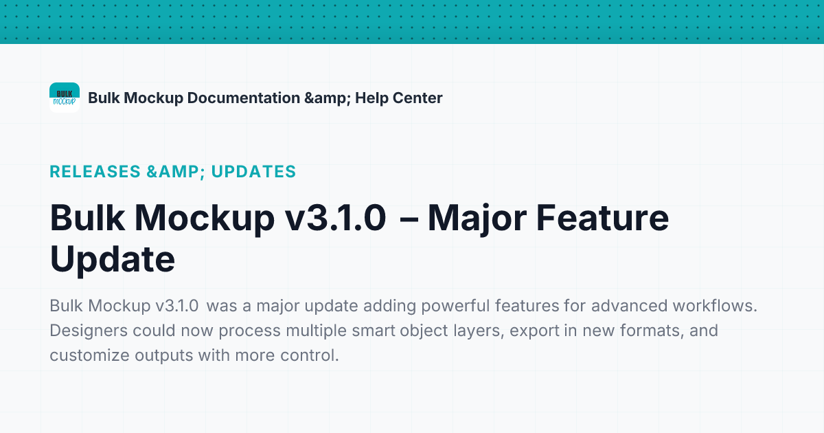 Bulk Mockup v3.1.0 – Major Feature Update | BulkMockup Documentation ...