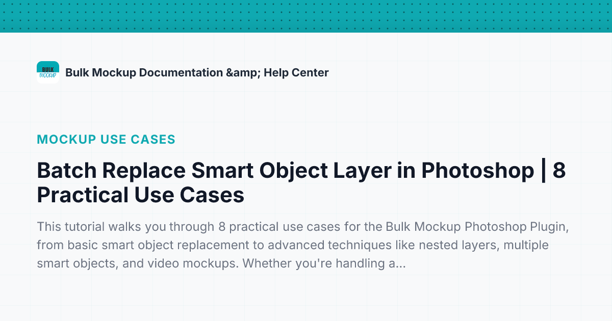 Batch Replace Smart Object Layer in Photoshop | 8 Practical Use Cases ...