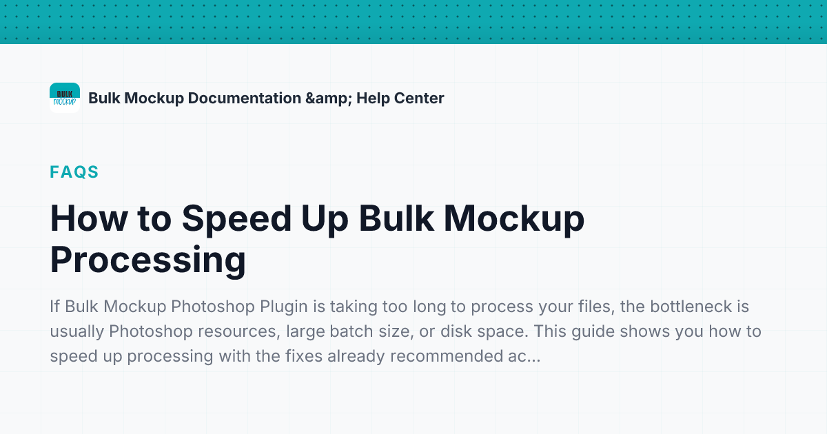 How to Speed Up Bulk Mockup Processing | BulkMockup Documentation ...