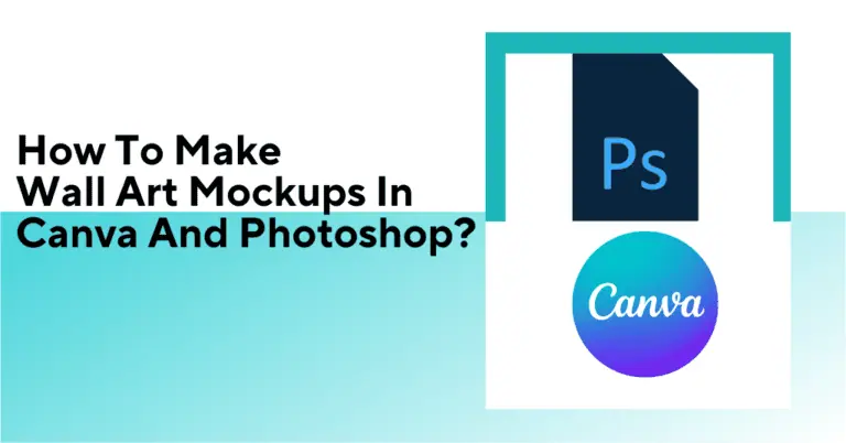 How to make wall art mockups