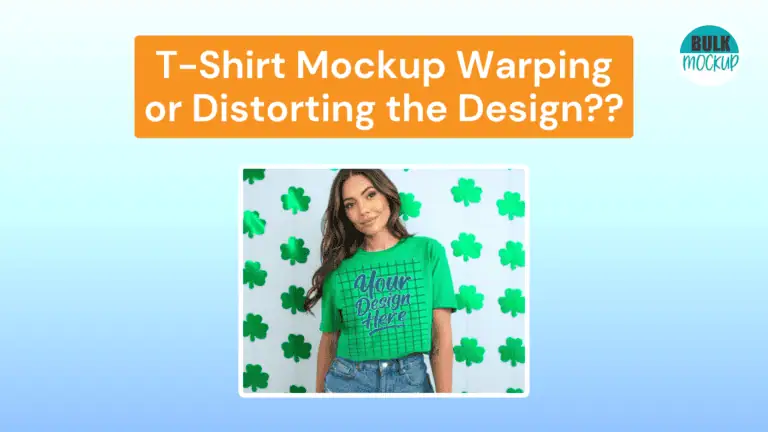 T-Shirt Mockup Warping or Distorting the Design