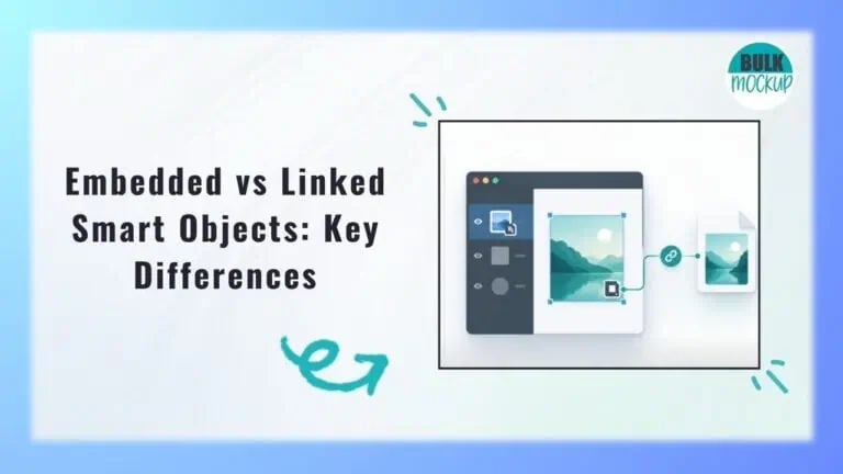 Embedded vs linked Smart Objects comparison