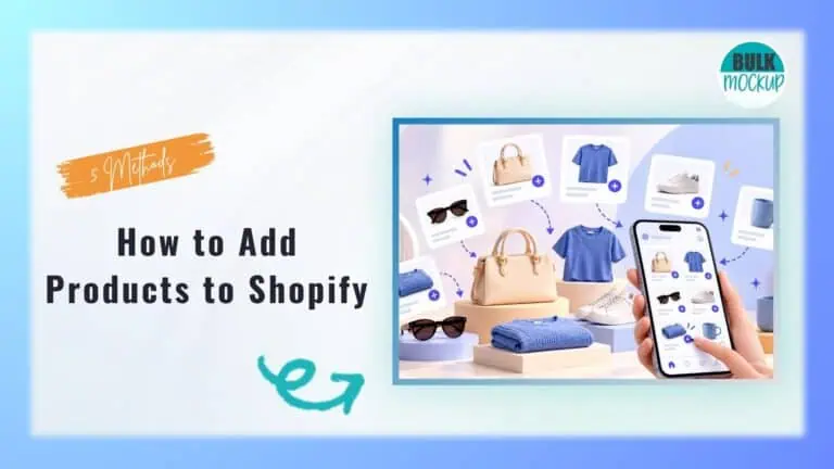 How to Add Products to Shopify